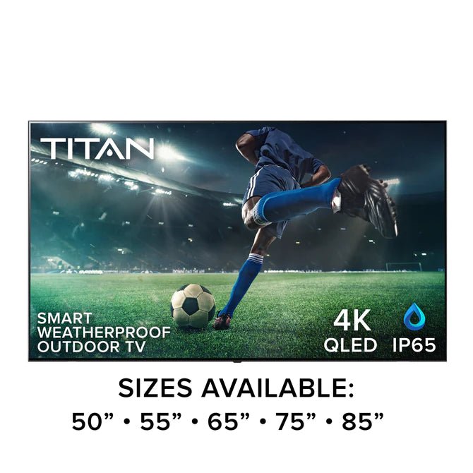 Titan Full Sun QLED 120Hz Smart Outdoor TV (MS-Q80C) - Sunzout Outdoor Spaces LLC